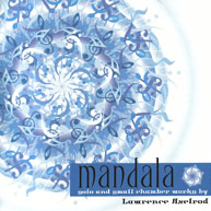 Mandala Solo and Small Chamber Works